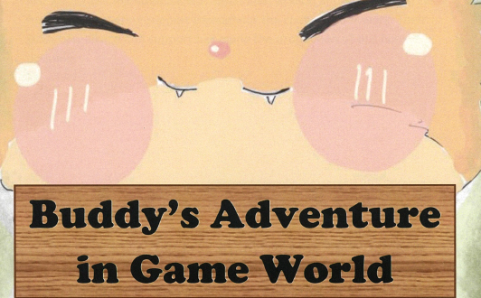 Read Buddy’s Adventure in Game World