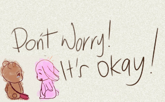 Read Don’t Worry! It’s Okay!